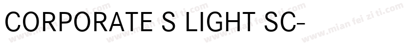 CORPORATE S LIGHT SC字体转换